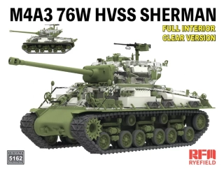 RFM M4A3 76W HVSS Sherman W/Full interior, clear edition 1/35 (Předobjednávka srpen/září)